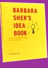 Purchase Barbara Sher's Idea Book at geniuspress.com (photo)